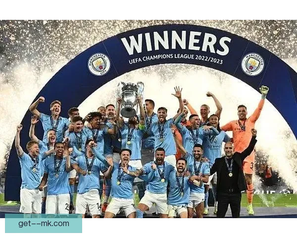 曼城夺得2023年欧冠冠军顺利锁定世俱杯参赛资格
